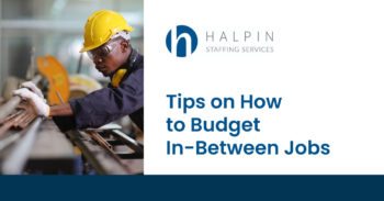 Tips on How to Budget In-Between Jobs